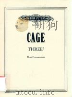 THREE(2) FOR THREE PERCUSSIONISTS FOR MICHAEL PUGLIESE AND THE TALKING DRUMS PERCUSSION 1-3     PDF电子版封面    JOHN CAGE 