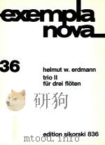 EXEMPLA NOVA 36 TRIO Ⅱ FUR DREI FLOTEN（1976 PDF版）