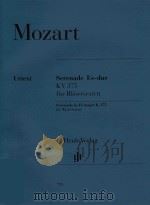 SERENADE ES-DUR KV 375 FUR BLASERSETETT SERENADE IN EB MAJOR K.375 FOR WIND SEXTET KLARINETTEⅠ-Ⅱ IN     PDF电子版封面    WOLFGANG AMADEUS MOZART HENRIK 