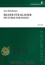 BILDER FUR KLAVIER PICTURES FOR PIANO     PDF电子版封面     