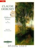 CHILDREN'S CORNER FOR SOLO PIANO   1969  PDF电子版封面    CLAUDE DEBUSSY H.SWARSENSKI 