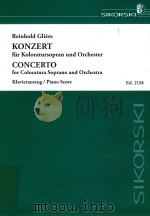 KONZERT FUR KOLORATURSOPRAN UND ORCHESTER KLAVIERAUSZUG CONCERTO FOR COLORATURA SOPRANO AND ORCHESTR（1969 PDF版）