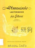 ALTSPANISCHE LAUTENMUSIK FUR GITARRE（1959 PDF版）