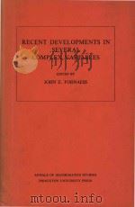 Recent developments in several complex variables   1981  PDF电子版封面  0691082855  cedited by John E. Fornaess. 