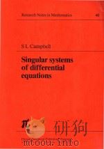 Singular systems of differential equations   1980  PDF电子版封面  0822484382  S.L.Campbell 