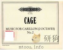 MUSIC FOR CARILON (2 OCTAVES) NO.2   1960  PDF电子版封面    CAGE 