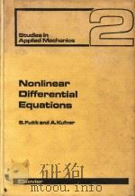 Nonlinear differential equations   1980  PDF电子版封面  0444997717  Fuík;Svatopluk.;Kufner;Alois. 