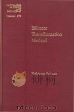 Bilinear transformation method   1984  PDF电子版封面  0124804802  Yoshimasa Matsuno 