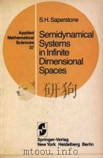 Semidynamical systems in infinite dimensional spaces（1981 PDF版）