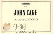 ATLAS ECLIPTICALIS CLARINET 3   1961  PDF电子版封面    JOHN CAGE 