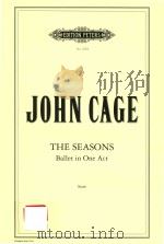 THE SEASONS BALLET IN ONE ACT SCORE   1960  PDF电子版封面    JOHN CAGE 