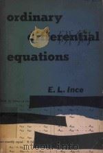 Ordinary differential equations   1926  PDF电子版封面    E.L.Ince 