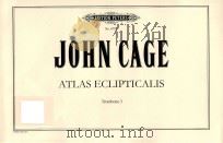 ATLAS ECLIPTICALIS TROMBONE 3   1961  PDF电子版封面    JOHN CAGE 
