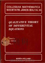 Qualitative theory of differential equations Vol.l   1981  PDF电子版封面  0444861734  M.Farkas 