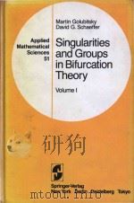Singularities and groups in bifurcation theory Volume l（1985 PDF版）