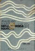 The analysis and solution of partial differential equations   1973  PDF电子版封面  0818500611  Robert L. Street 