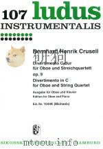 LUDUS INSTRUMENTALIS 107 DIVERTIMENTO C-DUR FUR OBOE UND STREICHQUARTETT OP.9 DIVERTIMENTO IN C FOR（1979 PDF版）