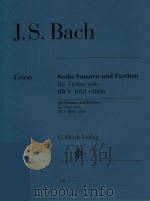 SECHS SONATEN UND PARTITEN FUR VIOLINE SOLO BWV 1001-1006 SIX SONATAS AND PARTITAS FOR VIOLIN SOLO B     PDF电子版封面     