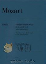 FLOTENKONZERT NR.2 D-DUR KV 314 KLAVIERAUSZUG FLUTE CONCERTO NO.2 IN D MAJOR K.314 PIANO REDNCTION（ PDF版）