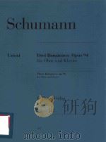 DREI ROMANZEN OPUS 94 FUR OBOE UND KLAVIER THREE ROMANCES OP.94 FOR OBOE AND PIANO（ PDF版）