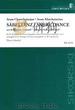 SABELTANZ/SABRE DANCE AUS DEM BALLETT     PDF电子版封面    ARAM CHATSCHATURJAN/ARAM KHACH 