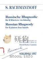 RUSSISCHE RHAPSODIE FUR 2 KLAVIERE VIERHANDIG RUSSIAN RHAPSODY FOR 2 PIANOS FOUR HANDS   1994  PDF电子版封面     