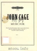 MUSIC FOR PARTS FOR VIOCE AND INSTUMENTS WITHOUT SCORE (NO FIXED RELATION) TITLE TO BE COMPLETED BY   1984  PDF电子版封面    JOHN CAGE 