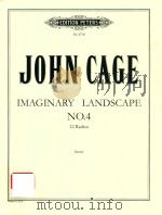 IMAGINARY LANDSCAPE NO.4 12 RADIOS SCORE     PDF电子版封面    JOHN CAGE 