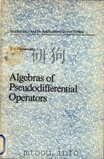 Algebras of pseudodifferential operators   1989  PDF电子版封面  0792302311  Plamenevskii;B. A. 