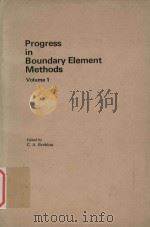 Progress in boundary element methods.Volume 1   1981  PDF电子版封面  0727316109  C.A.Brebbia 