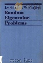 Random eigenvalue problems（1983 PDF版）