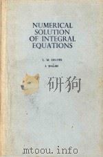 Numerical solution of integral equations   1974  PDF电子版封面  019853342X  Delves;L. M.;Walsh;J. E.;(Joan 