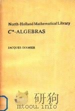 C*-Algebras Revised Edition   1977  PDF电子版封面  0444863915   