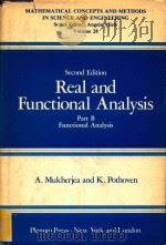 Real and functional analysis Second Edition Part B Function Analysis   1984  PDF电子版封面  0306415585  A.Mukherjea; K.Pothoven 
