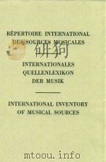 INTERNATIONAL INVENTORY OF MUSICAL SOURCES UP TO CIRCA 1840 VOLUME I（1989 PDF版）