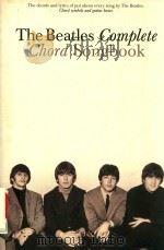 THE BEATLES COMPLETE CHORD SONGBOOK   1999  PDF电子版封面  9780634022296  ROOKSBY RIKKY 
