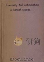 Convexity and optimization in Banach spaces   1978  PDF电子版封面  9028600183   