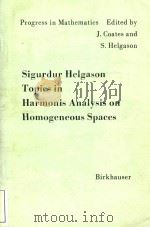 Topics in harmonic analysis on homogeneous spaces   1981  PDF电子版封面  3764330511   