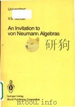 An invitation to von Neumann algebras   1987  PDF电子版封面  0387963561  V.S. Sunder. 