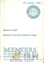 Elements of non-linear functional analysis   1978  PDF电子版封面  0821822063  Richard A. Graff. 