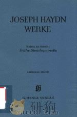 JOSEPH HAYDN WERKE REIHE Ⅻ BAND 1 FRUHE STREICHQUARTETTE KRITISHER BERICHT（1973 PDF版）