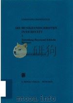 KATALOGE BAYERISCHER MUSIKSAMMLUNGEN BAND 11/3 THEMATISCHER KATALOG DER MUSIKHANDSCHANDSCHRIFTEN IN（1999 PDF版）