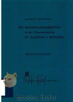 KATALOGE BAYERISCHER MUSIKSAMMLUNGEN BAND 4 DIE MUSIKHANDSCHRIFTEN IN DER THEATINERKIRCHE ST.KAJETAN（1979 PDF版）