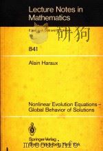 Nonlinear evolution equations:global behavior of solutions   1981  PDF电子版封面  0387105638  Haraux;Alain 
