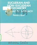 Euclidean and non-Euclidean geometry : an analytical approach   1986  PDF电子版封面  0521256542  Patrick J. Ryan 