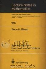 Spectral geometry : direct and inverse problems   1986  PDF电子版封面  0387167889  Pierre H. Berard ; with an app 