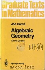 Algebraic geometry : a first course   1992  PDF电子版封面  0387977163  Joe Harris 