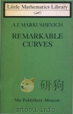 Remarkable Curves   1980  PDF电子版封面    Yu.A.Zdorovov 