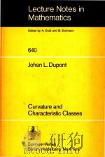 Curvature and characteristic classes   1978  PDF电子版封面  0387086633  Dupont;Johan. 