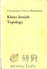 Topology   1984  PDF电子版封面  0387908927  Klaus Jnich; translated by Sil 